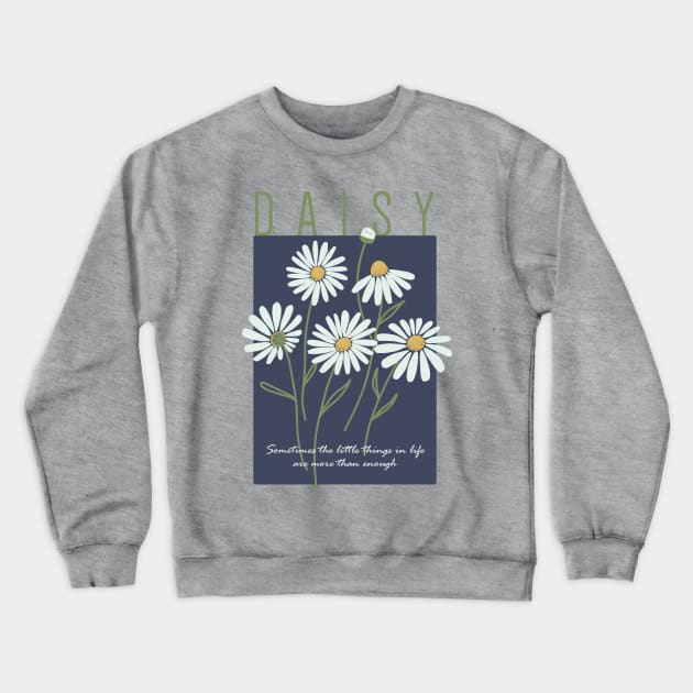 Daisies Crewneck Sweatshirt by okpinsArtDesign